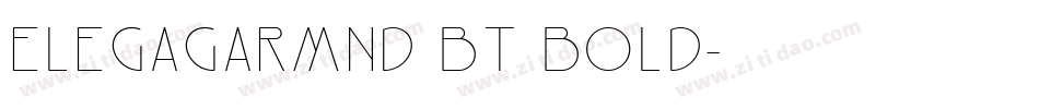 ElegaGarmnd BT Bold字体转换